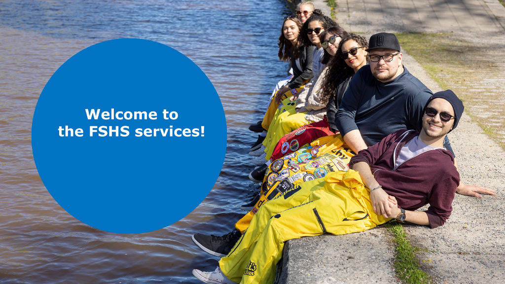 Students by the river and the text "Welcome to the FSHS services".